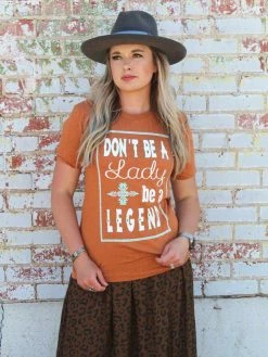 Rowdy Crowd Clothing Be A Legend Tee