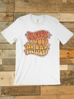 GTN Pretty Good At Bad Decisions T-shirt 8 GTN Pretty Good At Bad Decisions T-shirt
