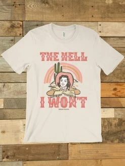 GTN The Hell I Wont T Shirt New Arrivals