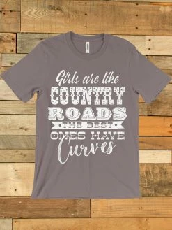 GTN Clothing Girls Are Like Country Roads Tee 11 GTN Clothing Girls Are Like Country Roads Tee