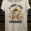 Country Deep Long Live Cowboys Distressed Tee