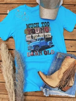 GTN Much Too Young Tee