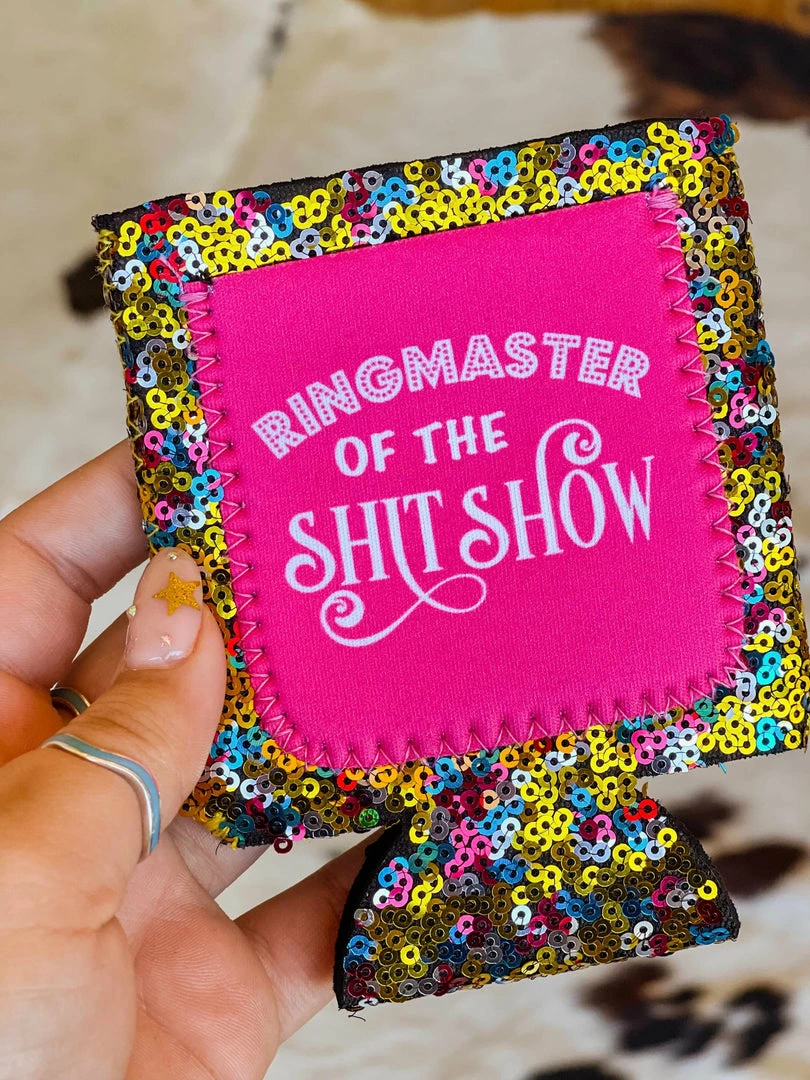 Southern Grace Ring Master Of The Shit Show Sequin Can Coolers 3 Southern Grace Ring Master Of The Shit Show Sequin Can Coolers