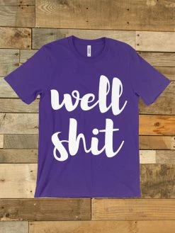 GTN The Well Shit Tee Clothing
