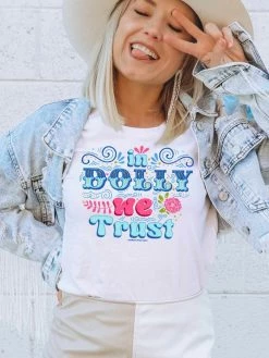 GTN In Dolly We Trust T-shirt