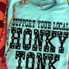 Miss Mud Pie Support Your Local Honky Tonk — Country Girl T-Shirt In Green