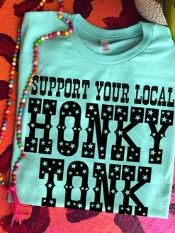 Miss Mud Pie Support Your Local Honky Tonk — Country Girl T-Shirt In Green